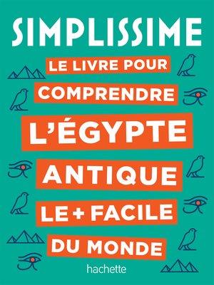 cover image of Simplissime Le livre pour comprendre l'Égypte antique le plus facile du monde